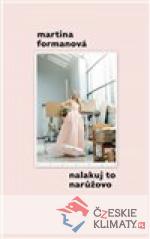 Nalakuj to narůžovo