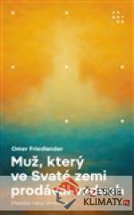 Muž, který ve Svaté zemi prodával vz...