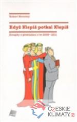 Když Klepiš potkal Klepiš