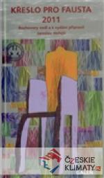 Křeslo pro Fausta 2011