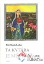 Ta kytára je můj kříž