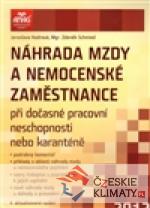 Náhrada mzdy a nemocenské zaměstnance