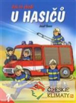 Jak to chodí u hasičů