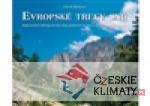 Evropské treky snů