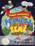 Planeta Země – známá i neznámá