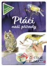 Ptáci naší přírody