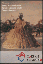 Torava - Lovci severozápadní Sibiře, pří...