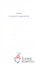 V prstech nekonečno