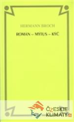 Román - mýtus - kýč