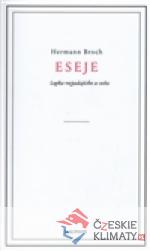 Eseje. Logika rozpadajícího se světa