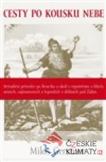 Cesty po kousku nebe