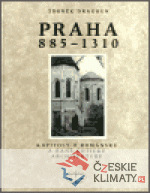Praha 885–1310
