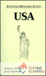 USA - stručná historie států