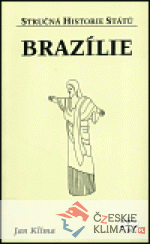 Brazílie - stručná historie států