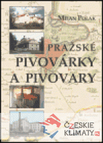 Pražské pivovárky a pivovary