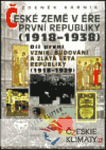 České země v éře první republiky (1918 -...