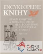 Encyklopedie knihy - knihtisk a příbuzné...