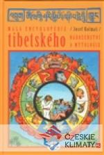 Malá encyklopedie tibetského nábožen...