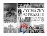 Vycházky po Praze (III) Staré Město p...