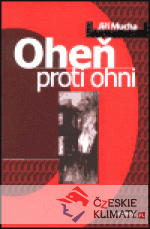 Oheň proti ohni