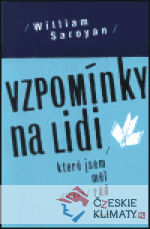 Vzpomínky na lidi, které jsem měl (někdy...