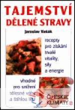 Tajemství dělené stravy