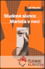 Studené slunce / Marieta v noci
