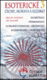 Esoterické Čechy, Morava a Slezsko 3