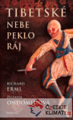 Tibetské nebe, peklo, ráj