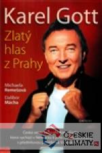 Karel Gott - Zlatý hlas z Prahy