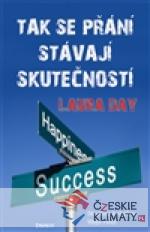 Tak se přání stávají skutečností