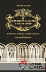 Labyrintem alchymie v českých zemích