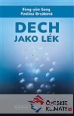 Dech jako lék