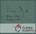 Milá sedmi loupežníků