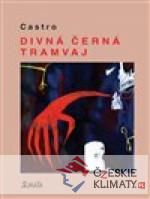 Divná černá tramvaj