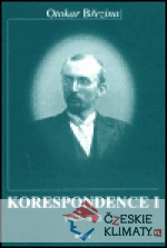 Korespondence I (1884-1908), II (1909-19...