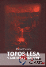 Topos lesa v americké literatuře