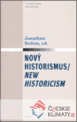 Nový historismus / New Historicism