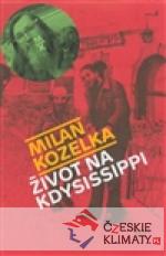 Život na Kdysissippi