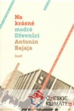 Na krásné modré Dřevnici