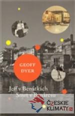 Jeff v Benátkách, Smrt v Benáresu