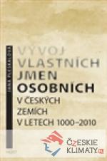 Vývoj vlastních jmen osobních v českých ...