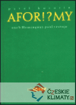 Afor!?smy aneb Hemingway psal vestoje