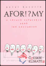 Afor!?my o věcech veřejných aneb lež nev...