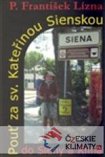 Pouť za  sv. Kateřinou Sienskou