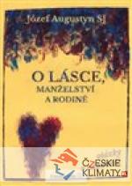 O lásce, manželství a rodině