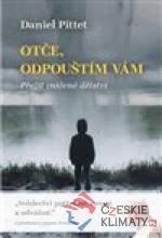 Otče, odpouštím vám