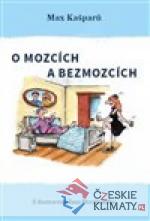 O mozcích a bezmozcích