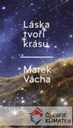 Láska tvoří krásu