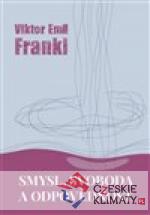 Smysl, svoboda a odpovědnost